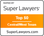 Super Lawyers Top 50 - Central/West Texas