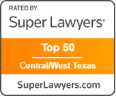 Super Lawyer Top 50 - Central/West Texas