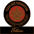 Texas Bar Foundation - Fellow